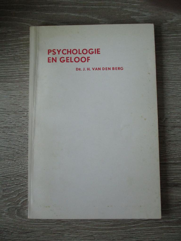 Psychologie en geloof - Dr. J.H. van den Berg, Ophalen of Verzenden, Gelezen, Sociale psychologie