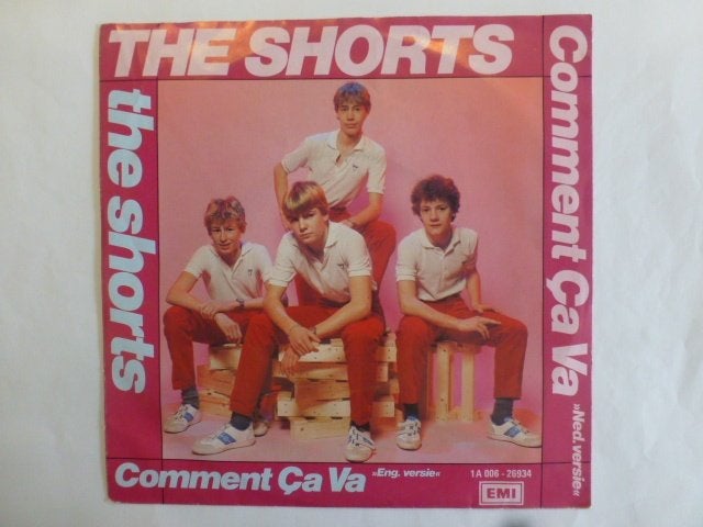 The Shorts. Comment Ça Va.  eng. en ned. versie, Gebruikt, 7 inch, Single, Ophalen of Verzenden