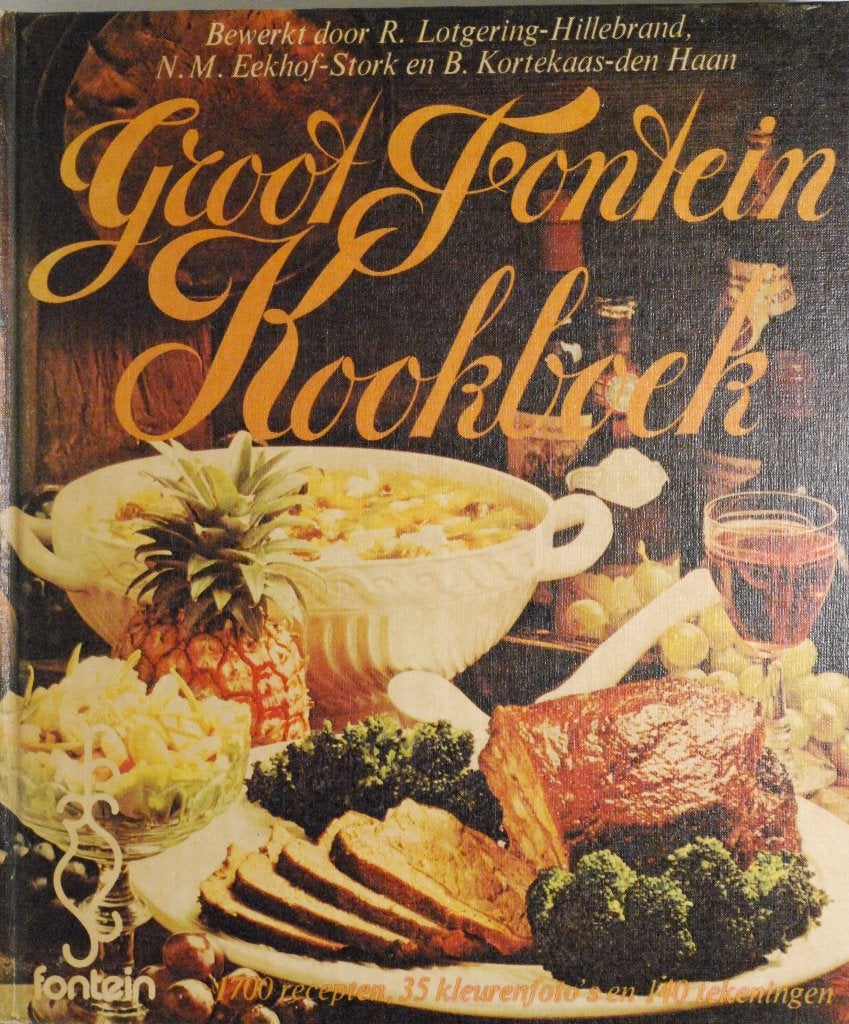 Groot Fontein Kookboek (1973) Vintage Kookboek jaren 70, Boeken, Kookboeken, Verzenden, Zo goed als nieuw, Hoofdgerechten, Gezond koken