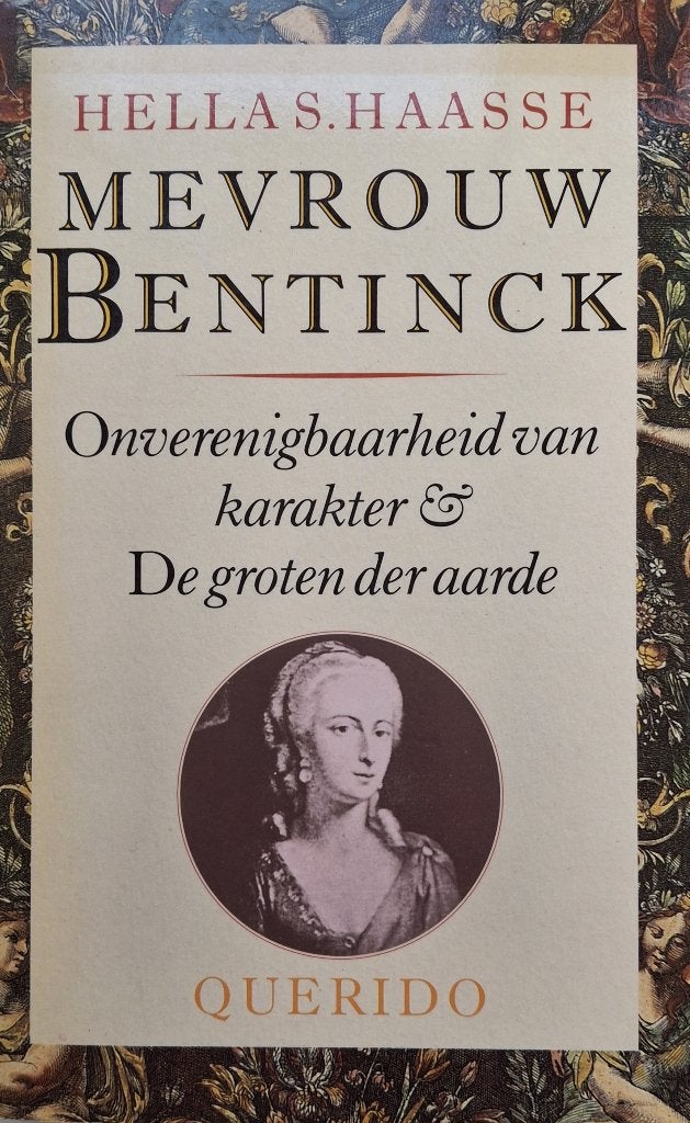 Hella S. Haasse - Mevrouw Bentinck (Ex.1), Boeken, Ophalen of Verzenden, Gelezen, Nederland
