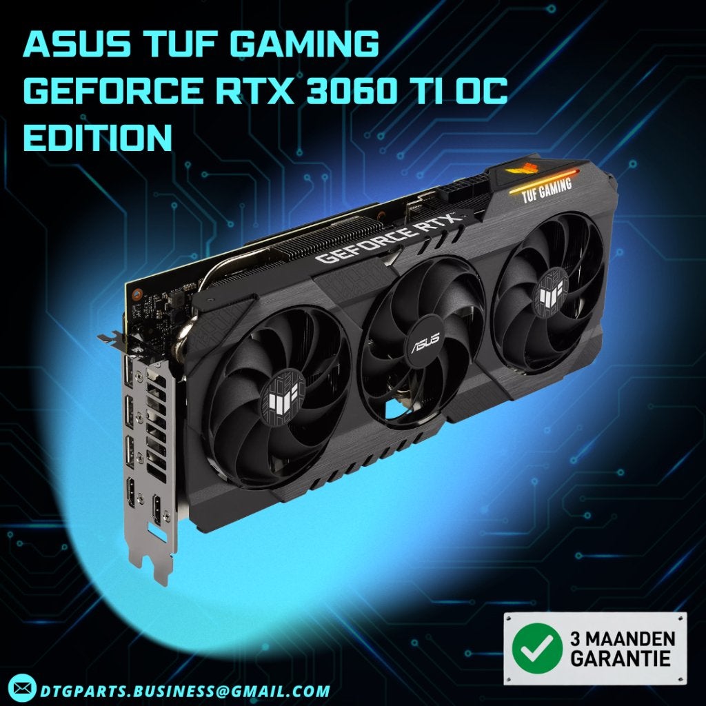 ASUS TUF Gaming GeForce RTX 3060 Ti OC Edition, Computers en Software, 7604 HM, DTGParts.Business@gmail.com, GDDR6, PCI-Express 4