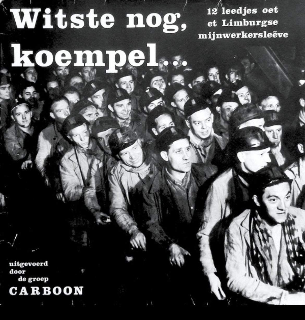 Groep Carboon - Witste Nog, Koempel... (LP 1976) vinyl AKTIE, Cd's en Dvd's, Vinyl | Nederlandstalig, LP, Ophalen of Verzenden