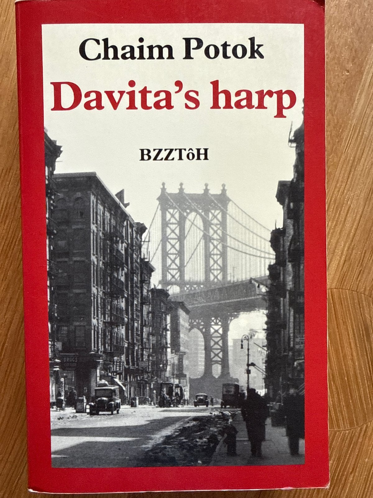 Davita's Harp - Chaim Potok (Nederlandse vertaling), Ophalen of Verzenden, Gelezen, Nederland