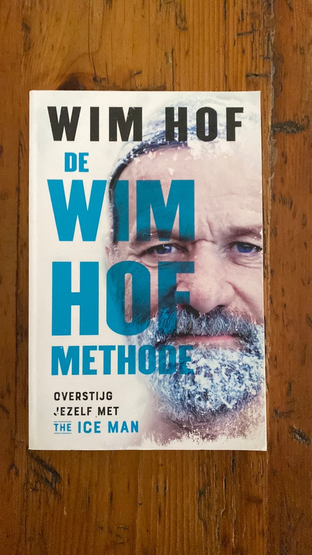 Wim Hof - De Wim Hof methode, Boeken, Ophalen of Verzenden, Zo goed als nieuw, Wim Hof