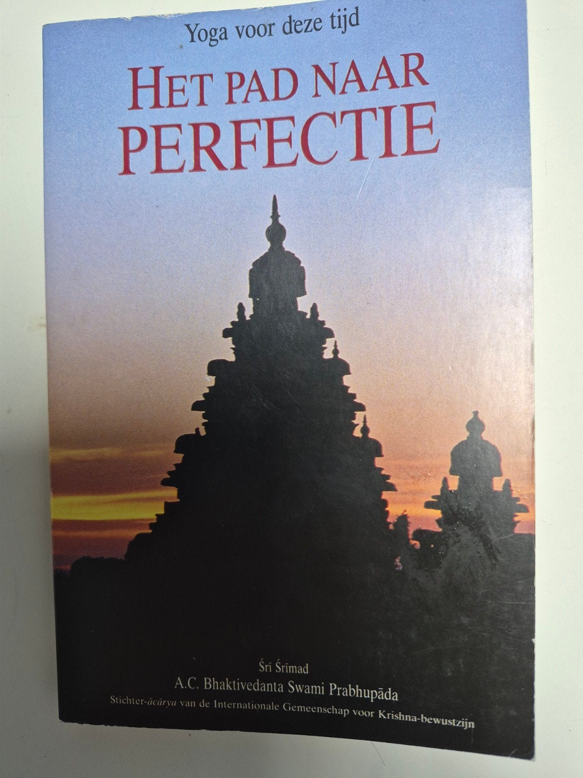 Het Pad naar Perfectie - Yoga voor deze tijd, Boeken, Ophalen of Verzenden