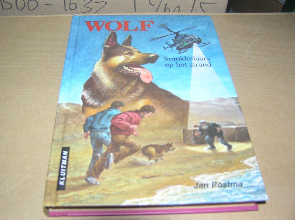 Wolf. Smokkelaars op het strand- Jan Postma(HC), Boeken, Jan Postma, Ophalen of Verzenden, Zo goed als nieuw, Fictie