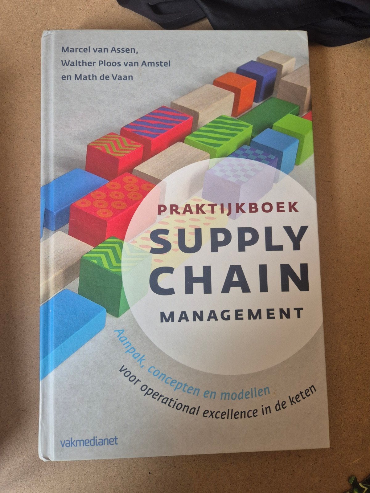 Praktijkboek Supply Chain Management - Zo goed als nieuw, Zo goed als nieuw, HBO, Ophalen of Verzenden, Marcel van Assen, Walther Ploos van Amstel en Math de Vaan