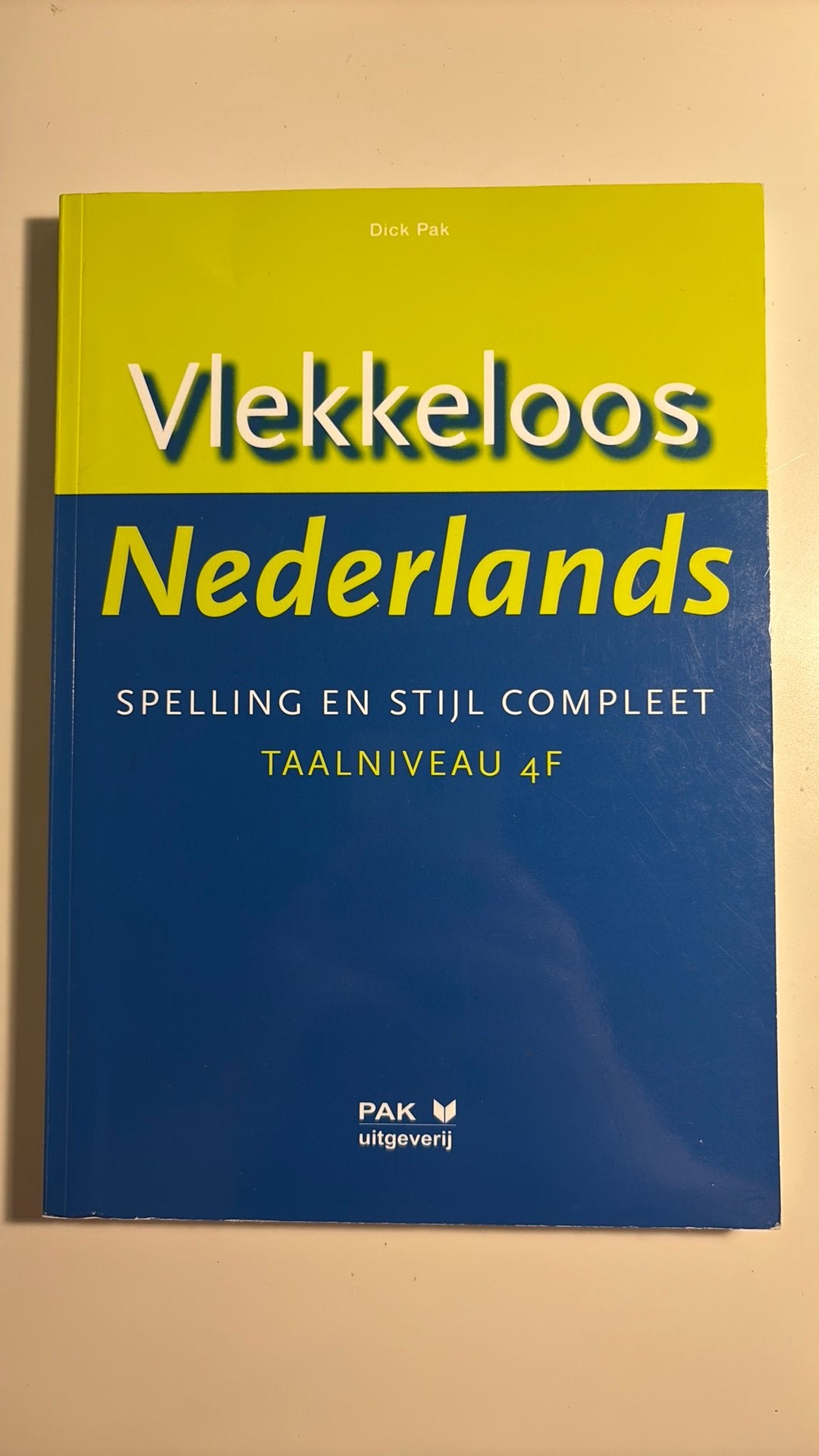 Vlekkeloos Nederlands | zevende druk | 9789077018149, Ophalen of Verzenden, Zo goed als nieuw, Overige niveaus, Nederlands