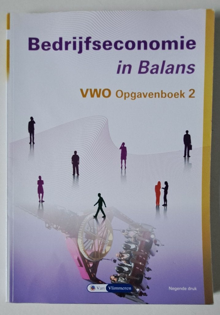 9789462874220 Bedrijfseconomie in Balans vwo Opgavenboek 2, Boeken, Verzenden, Zo goed als nieuw, VWO, Bedrijfseconomie of M&O