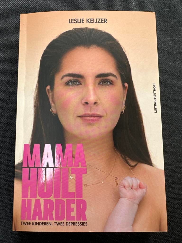 Mama Huilt Harder - Leslie Keijzer, Ophalen, Zo goed als nieuw, Zwangerschap en Bevalling