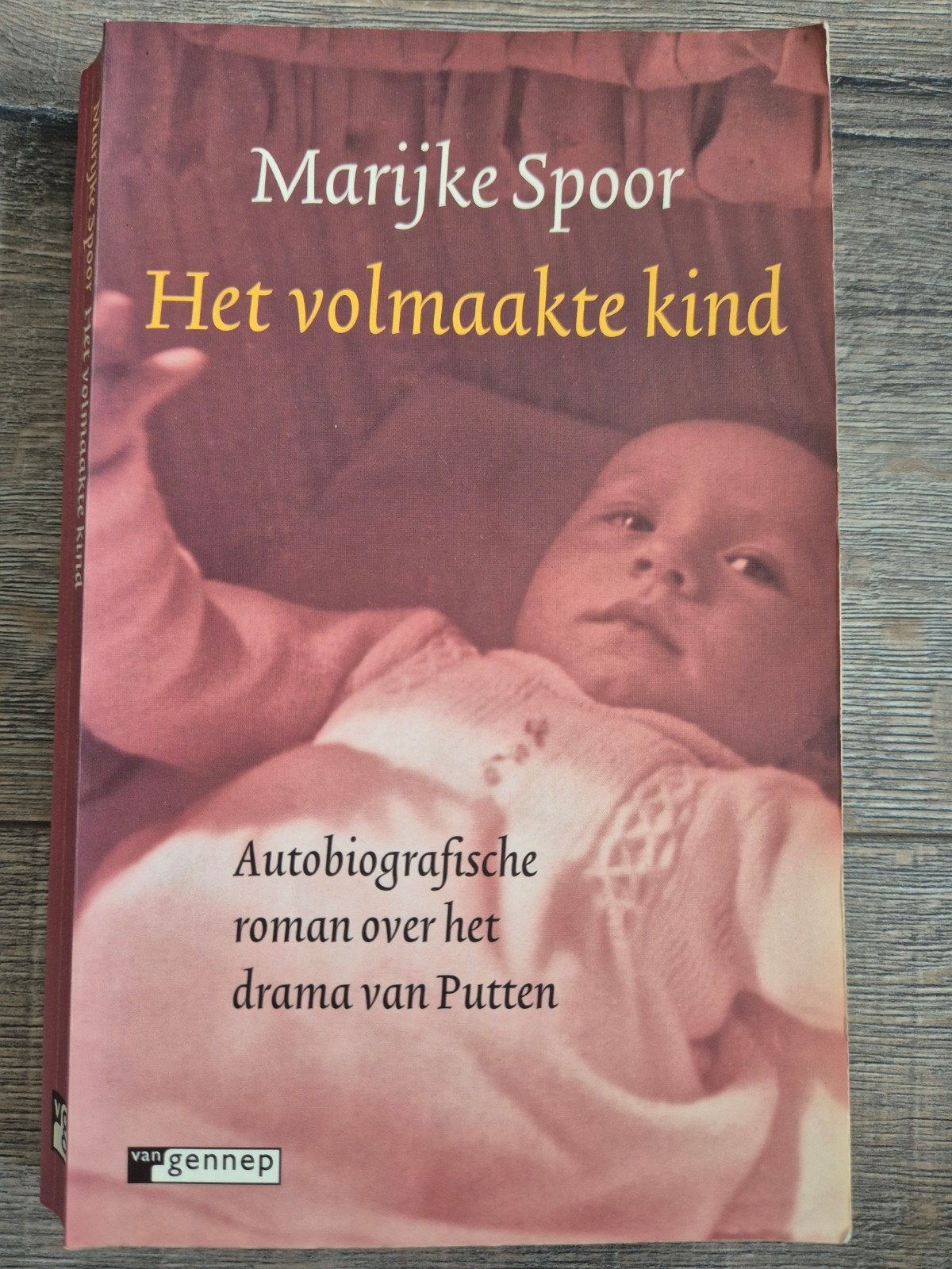 Het volmaakte kind - Marijke Spoor (Autobiografische roman), Boeken, Ophalen of Verzenden, Gelezen, Marijke Spoor, Overige