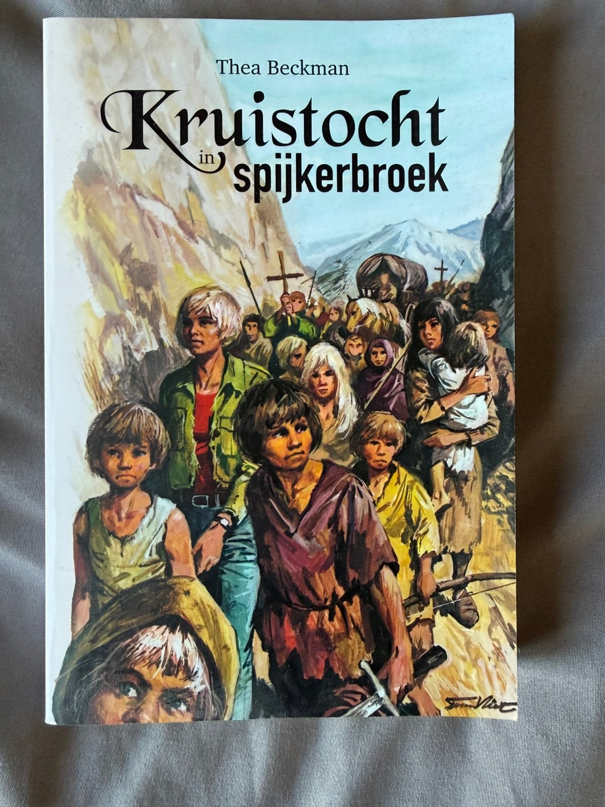 Kruistocht in spijkerbroek. Thea Beckman, Ophalen, Gelezen, Fictie
