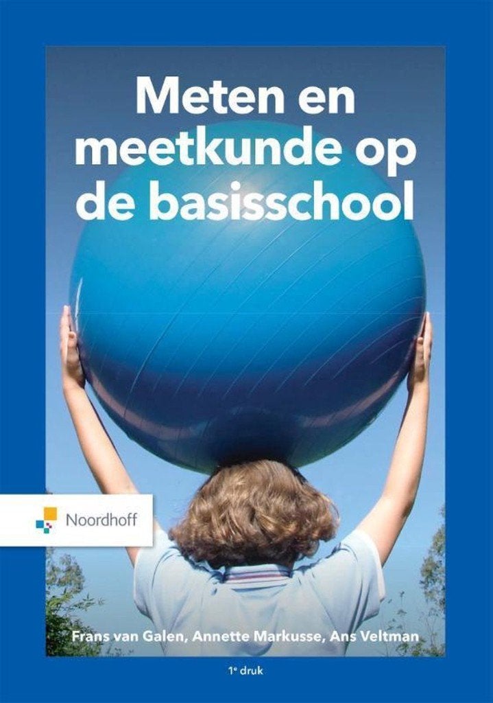 Meten en Meetkunde op de basisschool, 1e druk, Boeken, Studieboeken en Cursussen, Verzenden, HBO, Zo goed als nieuw, Noordhoff Uitgevers