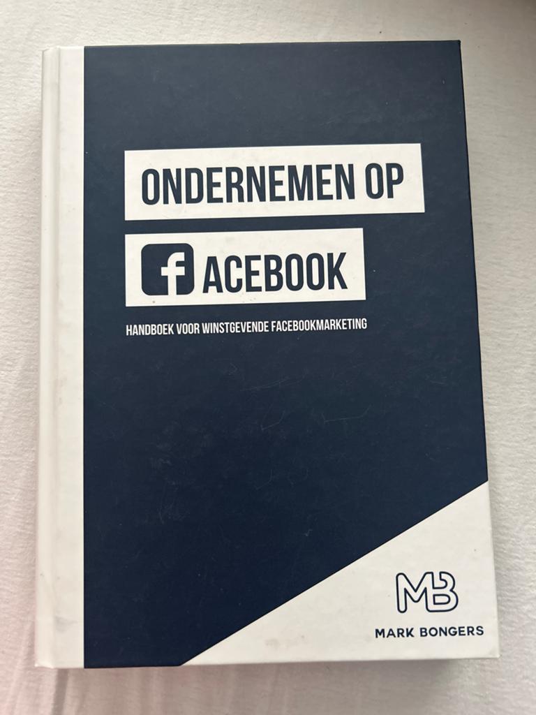 Ondernemen op Facebook - Handboek Facebookmarketing, Ophalen of Verzenden, Zo goed als nieuw, E-commerce en Internet