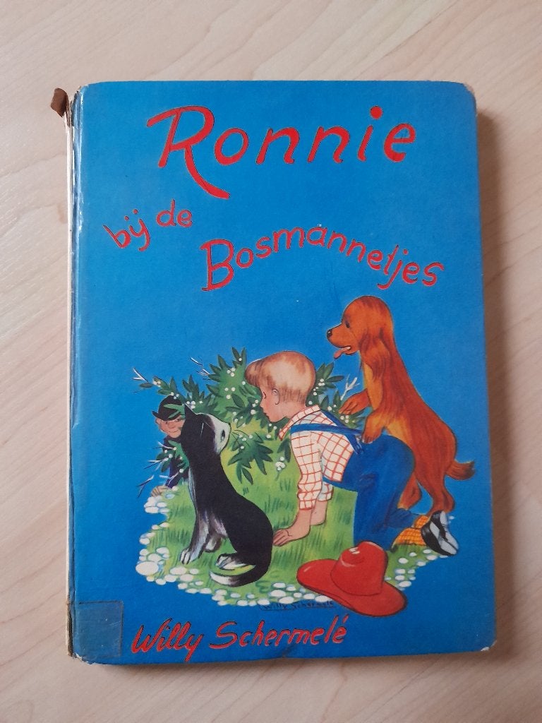 RONNIE BIJ DE BOSMANNETJES Willy Schermele, Boeken, Kinderboeken | Jeugd | onder 10 jaar, Ophalen of Verzenden, Gelezen, Fictie algemeen