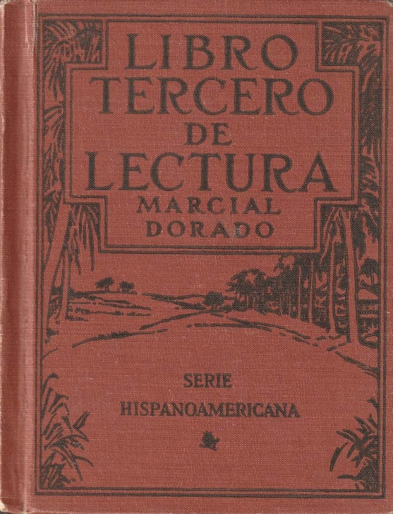 Libro Tercero de Lectura - Marcial Dorado"", Ophalen of Verzenden, Zo goed als nieuw, Marcial Dorado