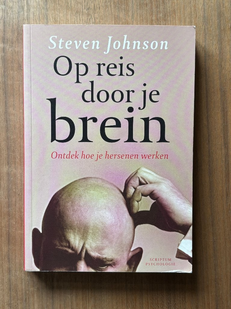 Boek: Op reis door je brein - Spencer Johnson, Ophalen of Verzenden, Gelezen, Cognitieve psychologie