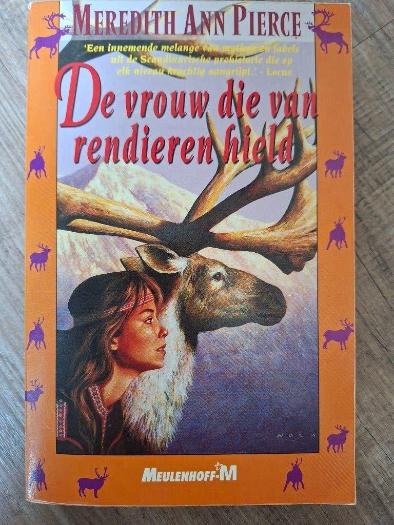 De vrouw die van Rendieren Hield - Meredith Ann Pierce, Ophalen of Verzenden, Gelezen, Meredith Ann Pierce