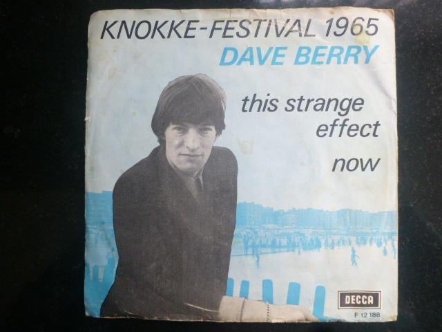 Dave Berry. This strange effect. / Now., Gebruikt, 7 inch, Single, Ophalen of Verzenden