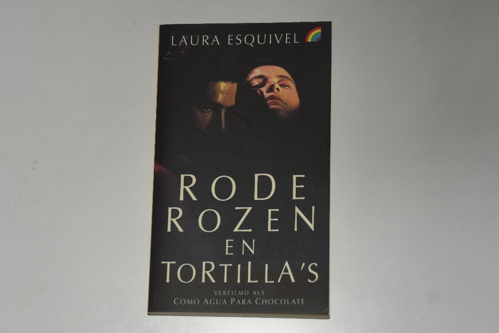 Rode rozen en tortilla's - Laura Esquivel Mexico, Verzenden, Nieuw