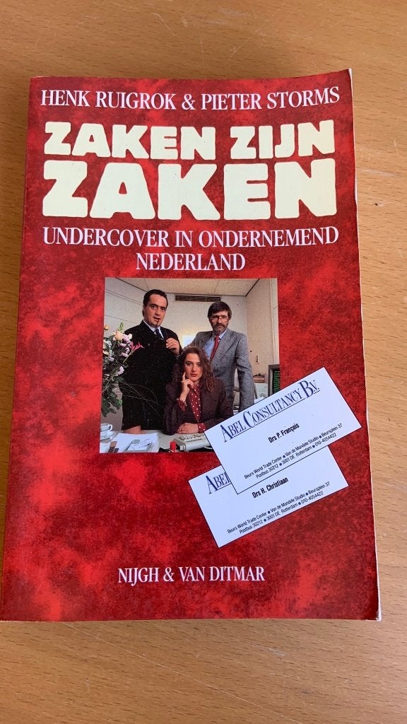 Zaken zijn zaken - Henk Ruigrok & Pieter Storms, Ophalen of Verzenden, Zo goed als nieuw, Management