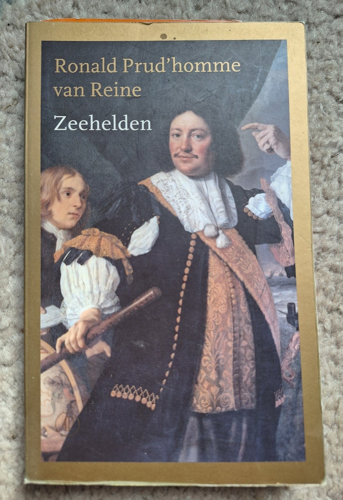 Zeehelden - Ronald Prud'homme van Reine (Pocket), Ronald Prud'homme van Reine, Ophalen of Verzenden, 20e eeuw of later, Gelezen