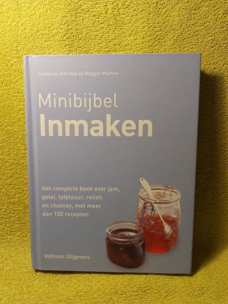 Minibijbel Inmaken - Catherine Atkinson., Ophalen of Verzenden, Zo goed als nieuw, Overige typen
