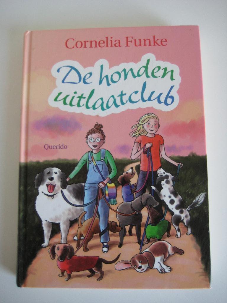 De hondenuitlaatclub van Cornelia Funke leuk boek! ZGAN, Ophalen of Verzenden, Zo goed als nieuw, Cornelia Funke, Fictie algemeen