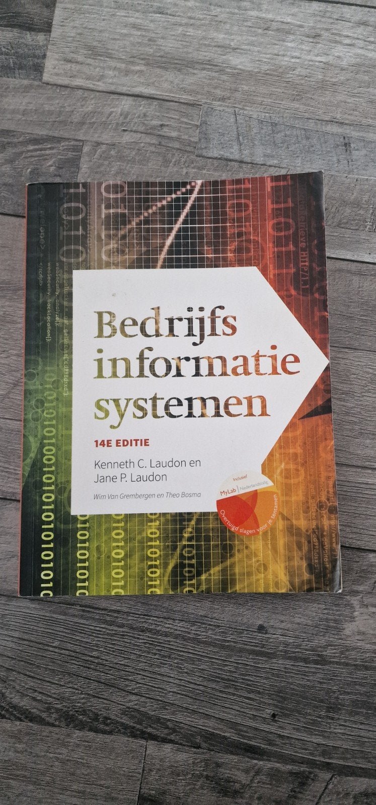 Bedrijfsinformatiesystemen 14e editie - Laudon, Kenneth C. Laudon en Jane P. Laudon, Zo goed als nieuw, Gamma, HBO