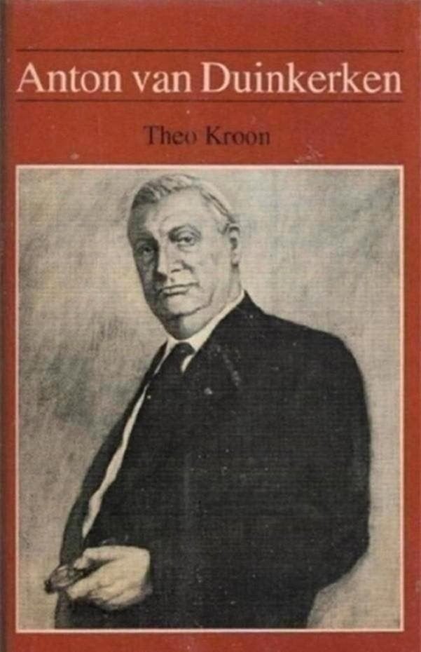Theo Kroon Anton Van Duinkerk, Boeken, Ophalen of Verzenden, Zo goed als nieuw, Overige