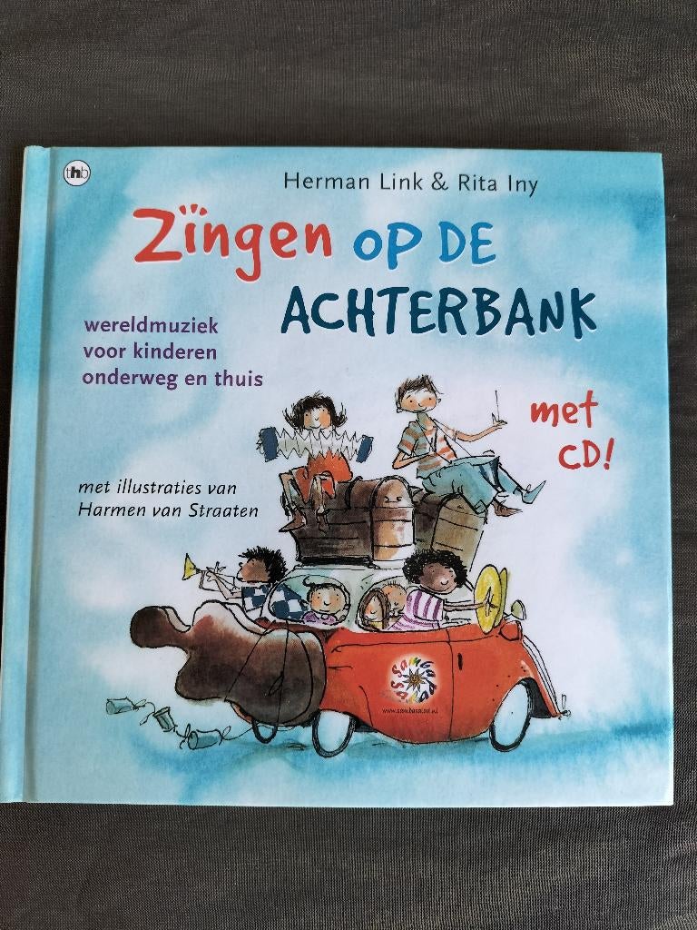 Zingen op de achterbank / boekje met CD, Ophalen of Verzenden, Zo goed als nieuw, Jongen of Meisje, Fictie algemeen