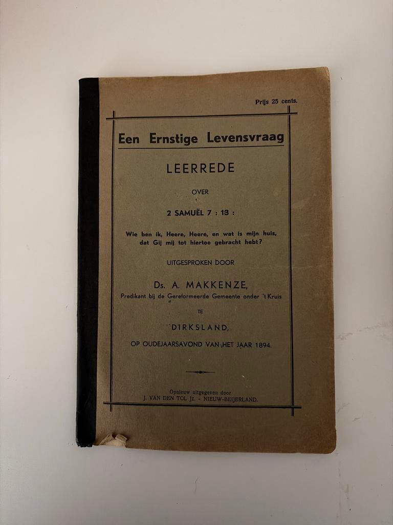 Een Ernstige Levensvraag - Leerrede Ds. A. Makkenze 1894, Boeken, Ophalen of Verzenden, Gelezen, Christendom | Protestants