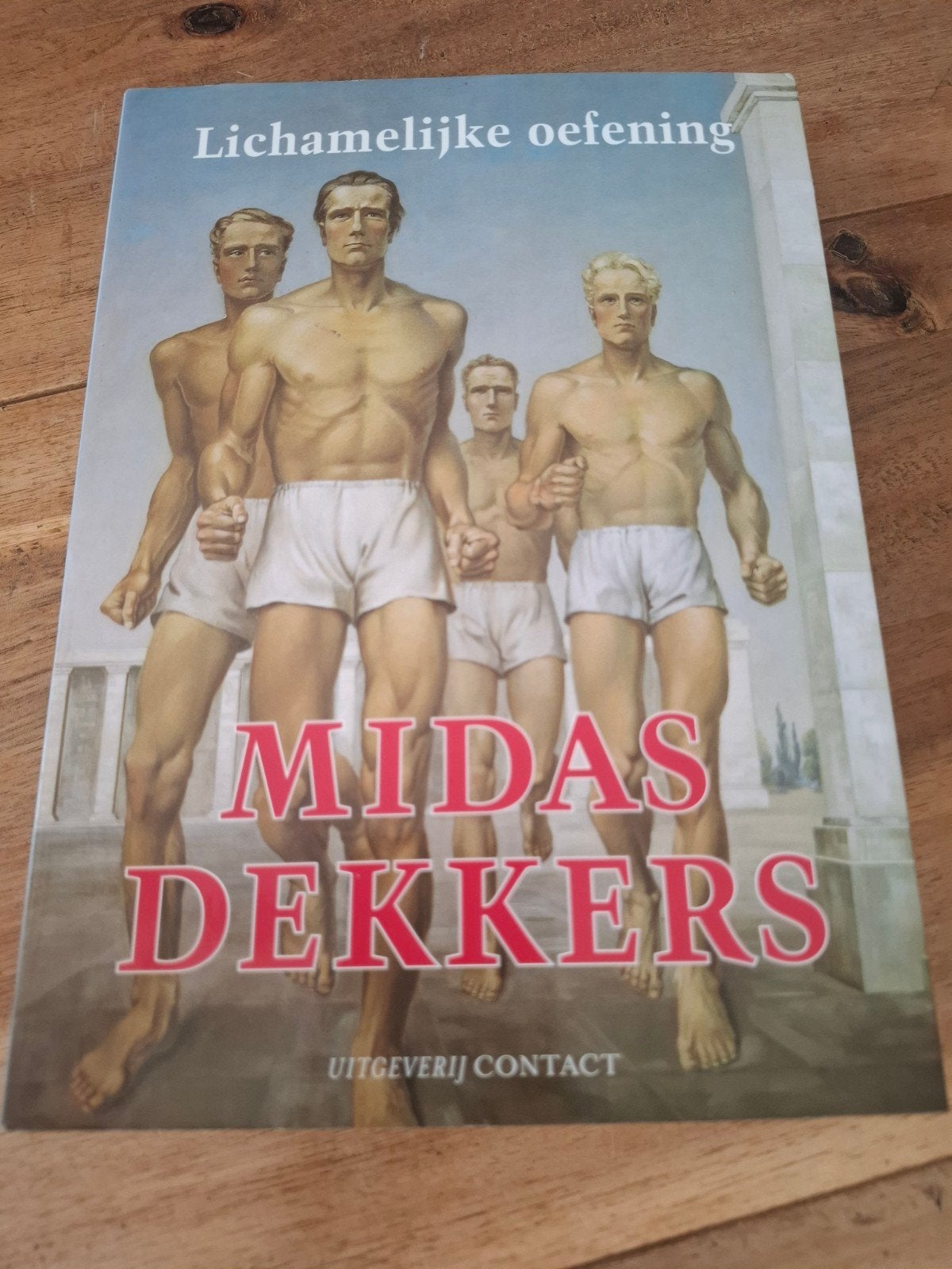 Midas Dekkers - Lichamelijke oefening (Zo goed als nieuw), Boeken, Ophalen of Verzenden, Zo goed als nieuw, Midas Dekkers, Overige sporten