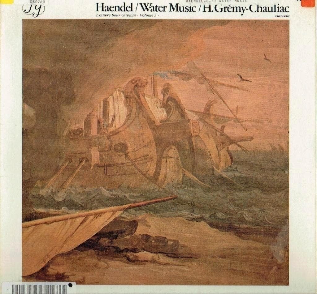 Huguette Gremy Chauliac Haendel Clavecin Vol.3 "Water Music", Kamermuziek, Verzenden, Zo goed als nieuw, 12 inch