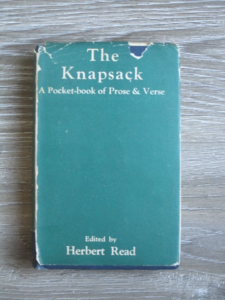 The Knapsack; A Pocketbook of prose & Verse - Herbert Read, Ophalen of Verzenden, Gelezen