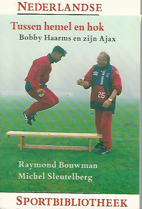 M. Sleutelberg - Tussen hemel en hok, Verzenden, Zo goed als nieuw, M. Sleutelberg; R. Bouwman
