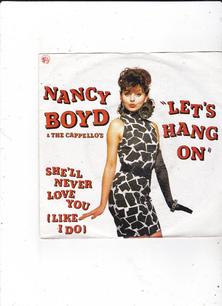 Single Nancy Boyd - Let's hang on, Cd's en Dvd's, Ophalen of Verzenden, Gebruikt, 7 inch, Pop
