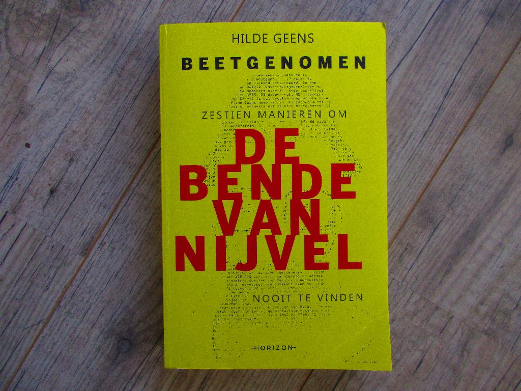 De bende van Nijvel  / True crime, Boeken, Ophalen of Verzenden, Gelezen