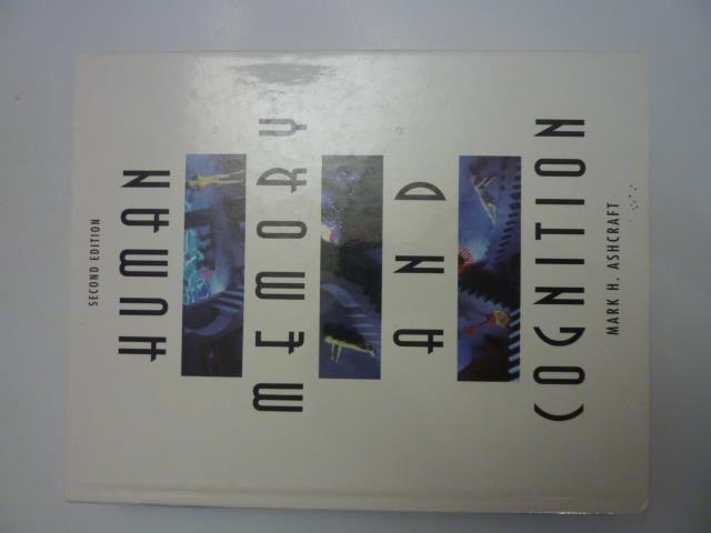 M.H.Ashcraft - Human memory and cognition, Verzenden, Zo goed als nieuw