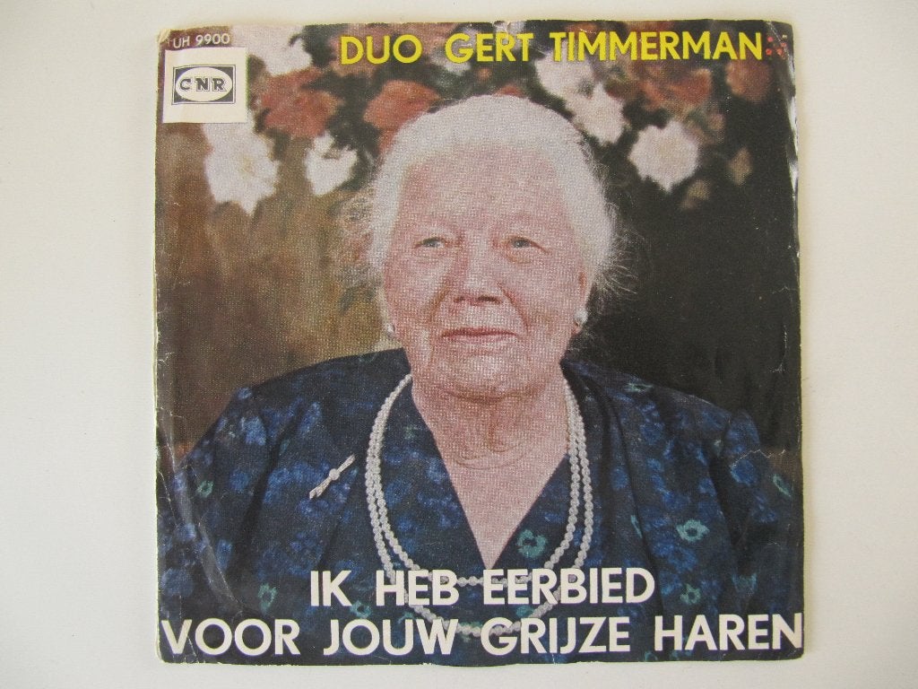 Duo Gert Timmerman - Ik Heb Eerbied Voor Jouw Grijze Haren, Cd's en Dvd's, Gebruikt, Fotohoes, 7 inch, Ophalen of Verzenden