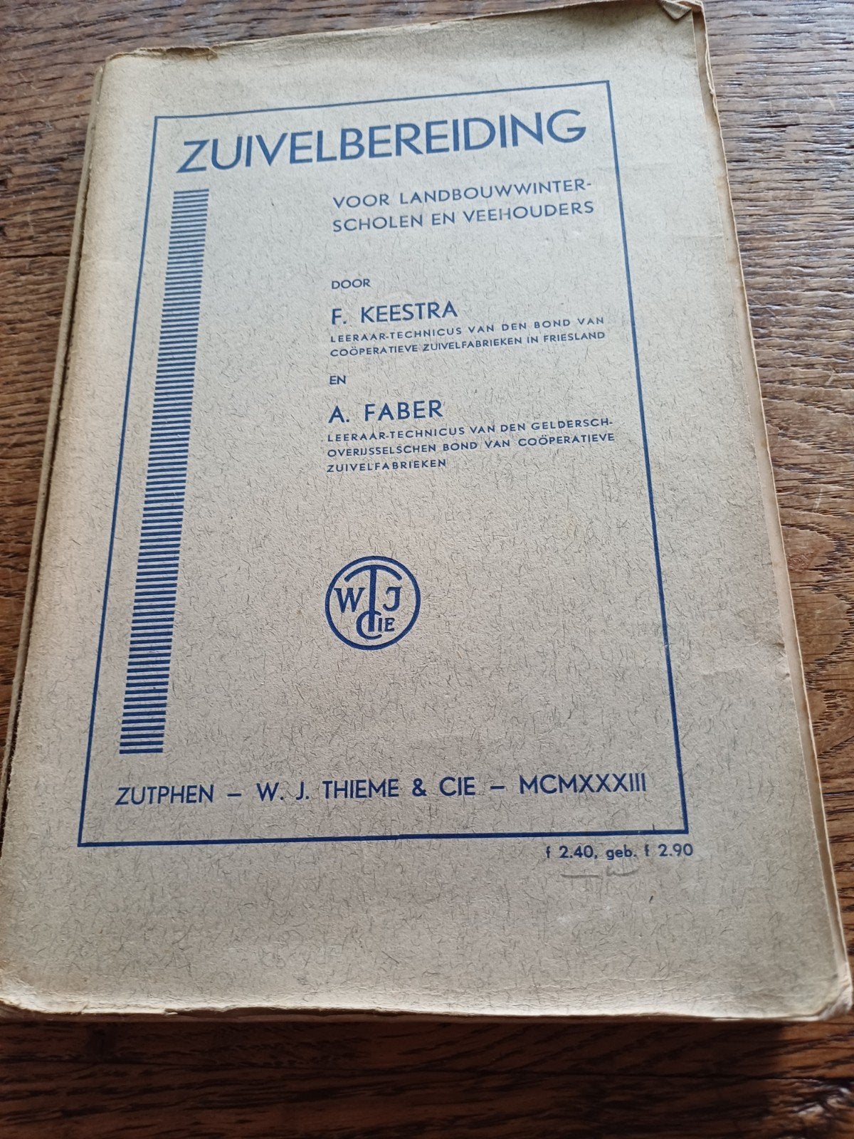 Zuivelbereiding voor Landbouwwinterscholen en Veehouders, Ophalen of Verzenden, Gelezen, Overige onderwerpen, F. Keestra en A. Faber
