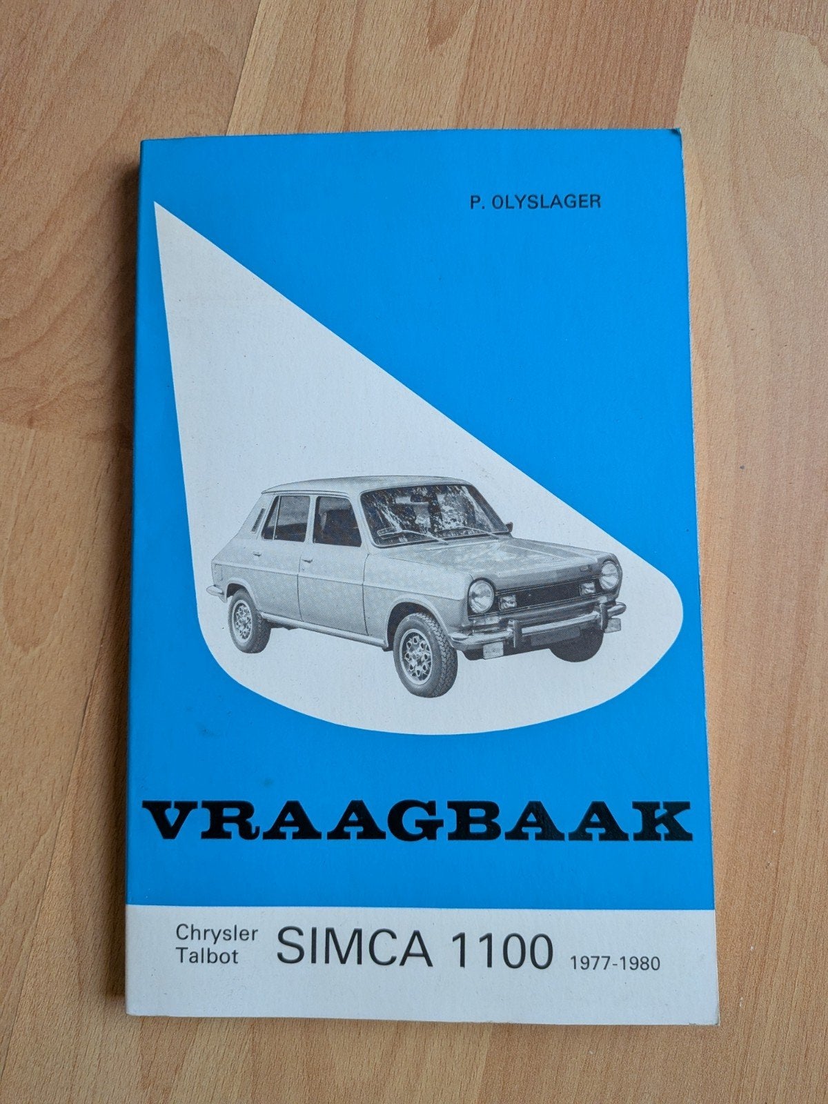 Vraagbaak Simca 1100 1977-1980 Chrysler Talbot, Ophalen of Verzenden