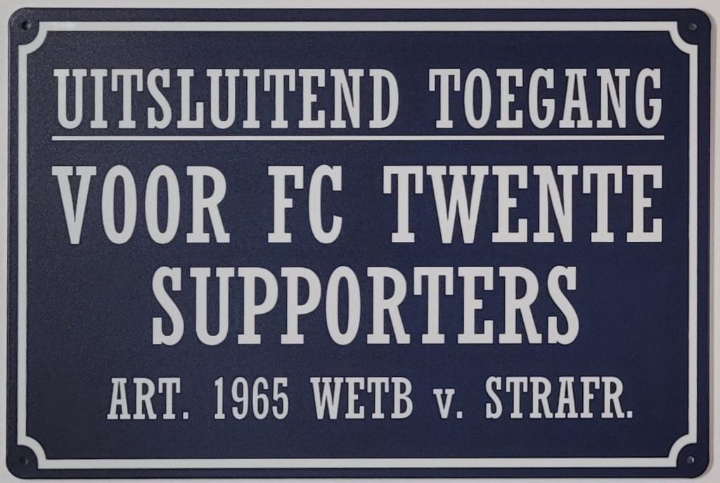 Uitsluitend toegang FC Twente supporters metalen reclamebord, Info@deconoord.nl, Deco Noord, Nieuw, Ophalen of Verzenden