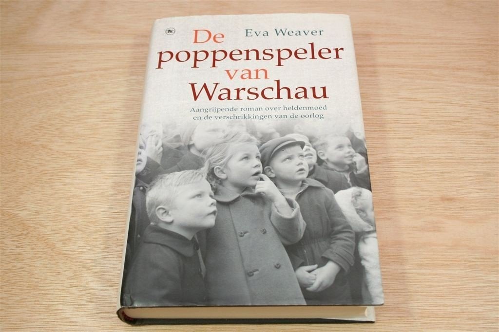 De Poppenspeler van Warschau — Eva Weaver — WO II, Boeken, Ophalen of Verzenden, Tweede Wereldoorlog, Zo goed als nieuw, Overige onderwerpen