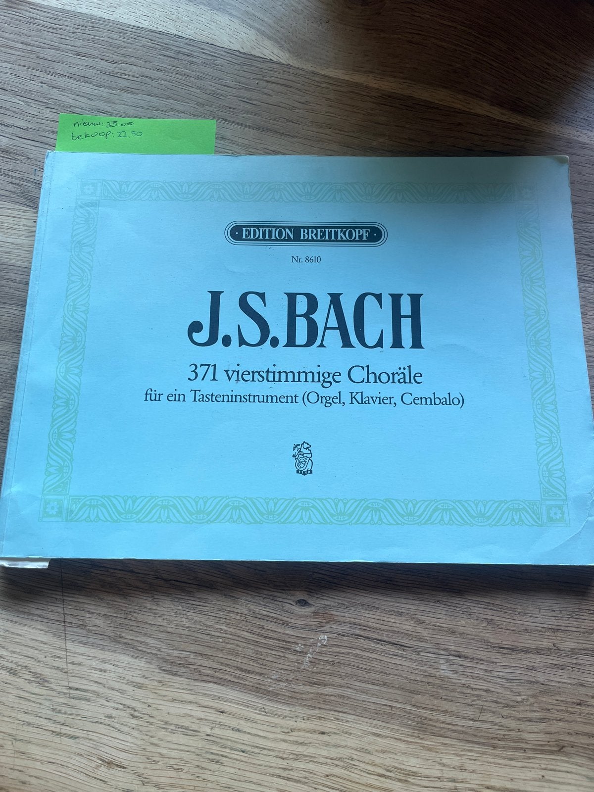 J.S. Bach: 371 vierstimmige Choräle voor toetsinstrument, Muziek en Instrumenten, Bladmuziek, Orgel, Klassiek, Ophalen of Verzenden