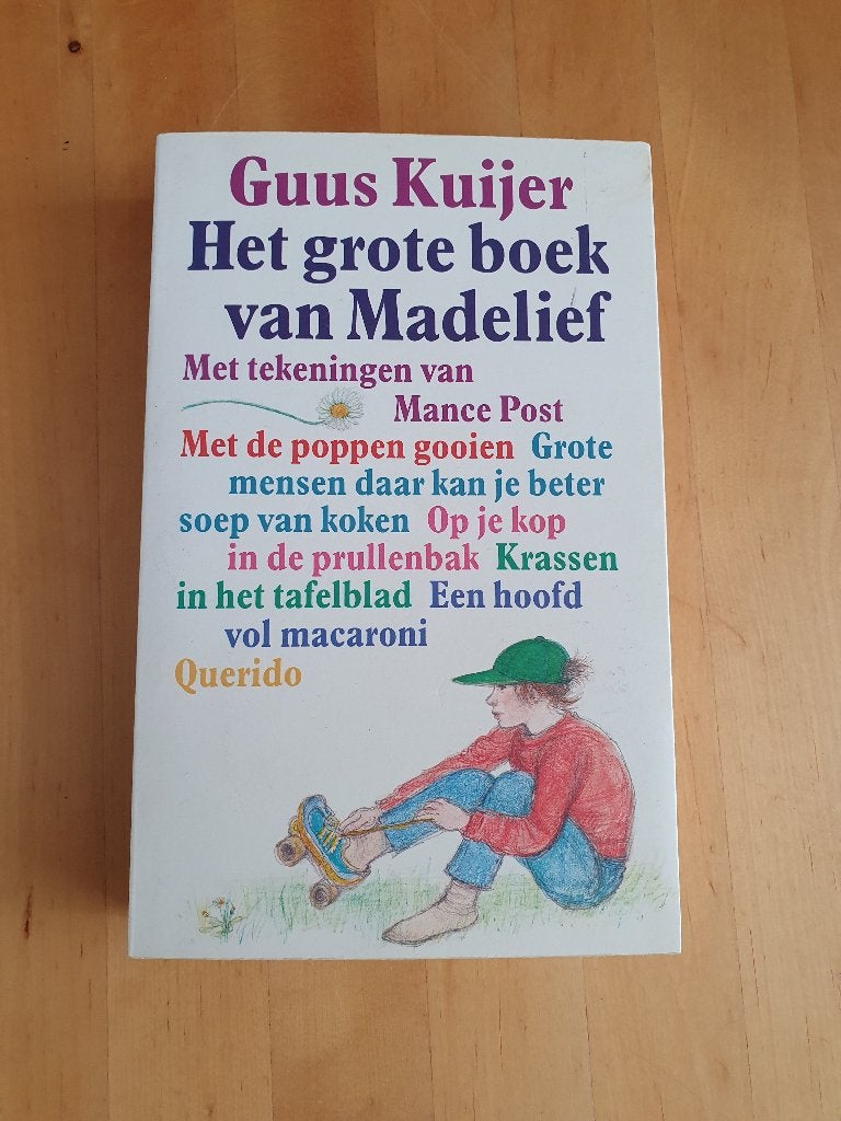 Het grote boek van Madelief van Guus Kuijer  , Ophalen of Verzenden, Zo goed als nieuw, Fictie algemeen