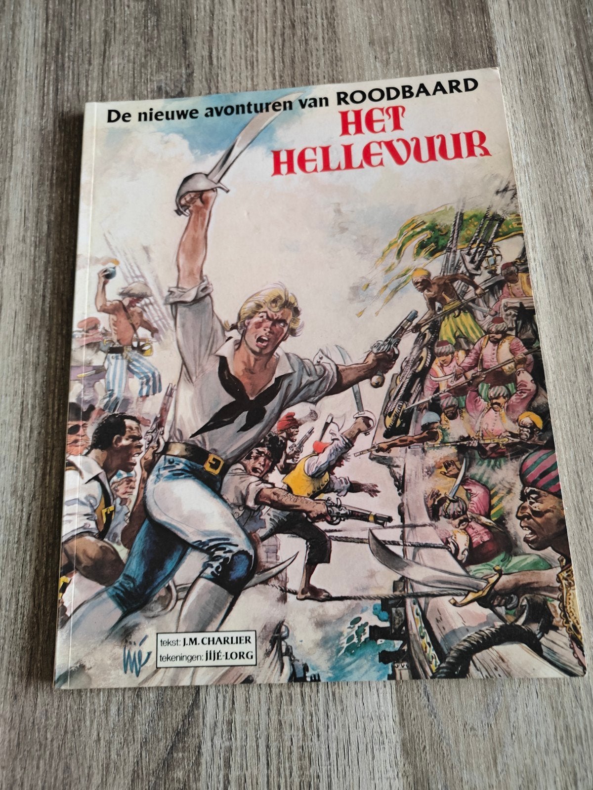 De nieuwe avonturen van Roodbaard - Het Hellevuur, Gelezen, J.M. Charlier, Eén stripboek, Ophalen of Verzenden