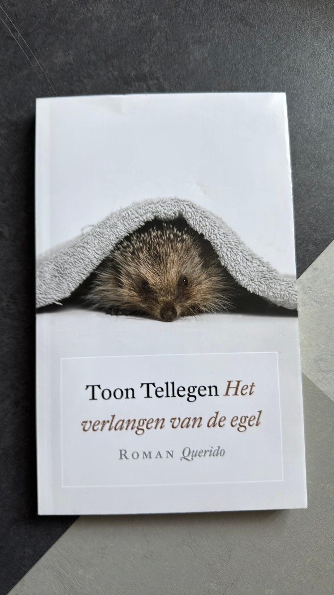 Toon Tellegen - Het verlangen van de egel, Ophalen of Verzenden, Zo goed als nieuw, Toon Tellegen