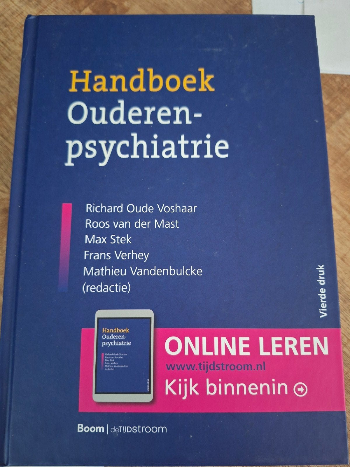 Handboek Ouderenpsychiatrie - 4e druk, Boeken, Ophalen of Verzenden, Richard Oude Voshaar,, Gamma, WO