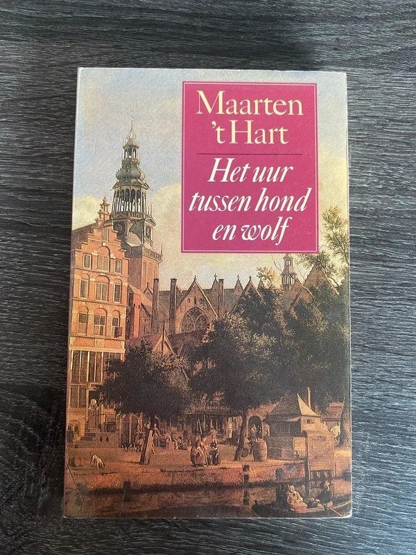 Maarten 't Hart - Het uur tussen hond en wolf, Boeken, Ophalen of Verzenden, Gelezen, Maarten 't Hart, Nederland